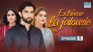 LA JALOUSIE EXTRÊME  Partie 5  Serie Indienne en Francais  WD1O [upl. by Ardnwahsal]