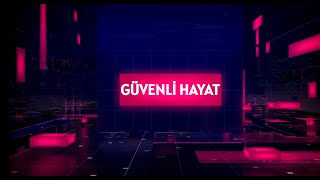 Güvenli Hayat 41 Bölüm [upl. by Octavia]