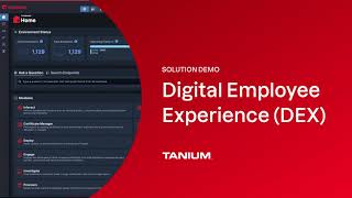 Tanium Solution Demo Digital Employee Experience [upl. by Victorine20]