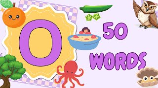 O Letter Words  50 Words That Start With O  O Letter Words Vocabulary [upl. by Twedy]