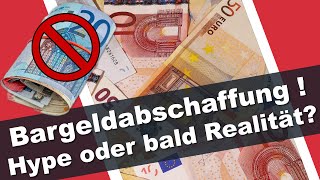 Bargeldabschaffung 💰 HypeThema oder schon bald Realität Meine Meinung [upl. by Parthinia]