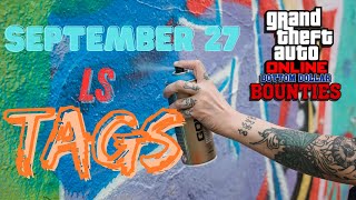 LS TAGS LOCATIONS SEPTEMBER 27 IN GTA ONLINE [upl. by Ainatit]