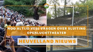 Heuvelland Nieuws Nog altijd veel vragen over sluiting Openluchttheater [upl. by Ardnnek740]