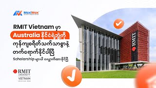 RMIT Vietnam ကပေးအပ်တဲ့ International Excellence Scholarship နဲ့ Foundation Studies Scholarship [upl. by Gotthard]