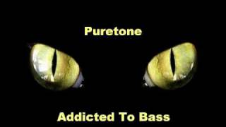 Puretone  Addicted To Bass John Creamer amp Stephane K Remix [upl. by Glassco]