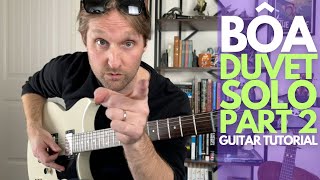 Duvet by Boa Solo Part 2 Guitar Tutorial  Guitar Lessons with Stuart [upl. by Gregorius]