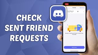 How to Check Sent Friend Requests on Discord [upl. by Birdella21]