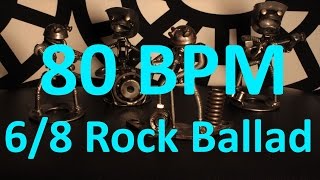 80 BPM  Rock Ballad  68 Drum Track  Metronome  Drum Beat [upl. by Sadnak]