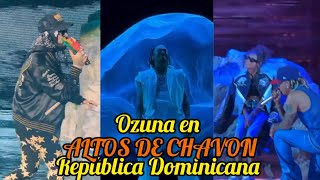 OZUNA EN ALTOS DE CHAVON REPÚBLICA DOMINICANA CONCIERTO EN VIVO [upl. by Charlene813]