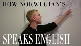 How Norwegians Speak English part 1 [upl. by Shina]