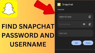 How To Find Snapchat Password And Username  How to see your Snapchat password if you forgot it [upl. by Sillyhp]