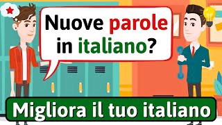 MIGLIORA IL TUO ITALIANO Vocabolario italiano  Impara litaliano  LEARN ITALIAN [upl. by Dempstor]