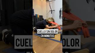 CUELLO SIN DOLOR EN MINUTOS [upl. by Vadim]