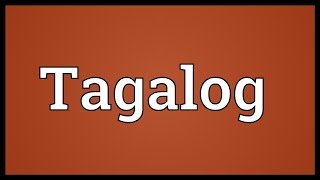 Tagalog Meaning [upl. by Eisler]