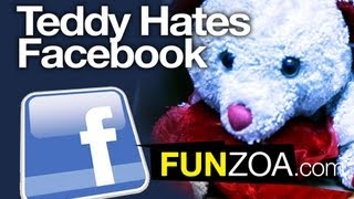 Teddy Hates Your Facebook Habits Social Networking Hazards [upl. by Terces590]