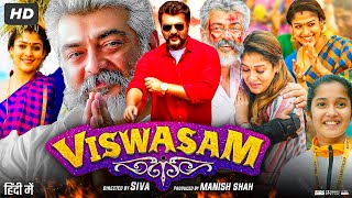 Viswasam Full Movie In Hindi  Ajith Kumar  Nayanthara  Jagapathi Babu  Review amp Facts HD [upl. by Inglebert]