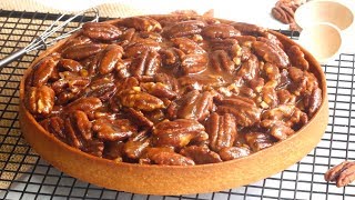 RECETTE DE LA TARTE AUX NOIX ET AU CARAMEL ONCTUEUXPECAN PIE RECIPE [upl. by Annalise799]