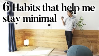 Japanese Minimalist🇯🇵 6 Habits that help me stay minimal [upl. by Lledal]