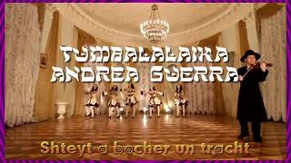 Andrea Guerra Tumbalalaika lyrics [upl. by Cilurzo787]