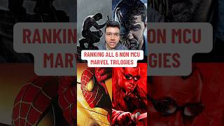 Ranking All 6 NONMCU Marvel Trilogies Blade To Venom [upl. by Leamiba]