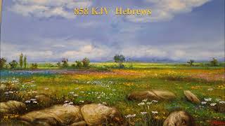 858 KJV Hebrews [upl. by Alexandre]