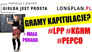 GRAMY KAPITULACJE ❓❓ LPP PEPCO KGHM  porada  analiza techniczna [upl. by Tareyn]