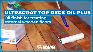 Treatment for external wooden floors  Ultracoat Top Deck Oil Plus  Oil finish [upl. by Eilitan]