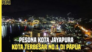 Keindahan Kota Jayapura Papua kota Terbesar Di Papua [upl. by Letnahs]