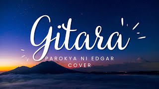 GITARA PAROKYA NI EDGAR COVER  UKULELE LYRICS AND CHORDS [upl. by Liarret]