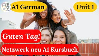 Learn A1 German  Lesson 1 Netzwerk neu A1 Chapter 1 [upl. by Egiedan748]