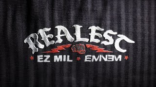 Ez Mil amp Eminem  Realest Official Lyric Video [upl. by Schreib]