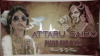 Attaru saibu  Original piano pad band  Mix Dj Remix [upl. by Ahseenat]