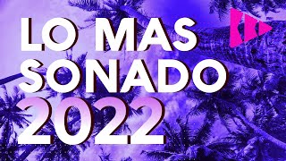 MIX REGGAETON 2022  LO MAS NUEVO 2022  LO MAS SONADO [upl. by Uehttam939]