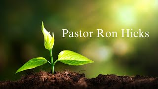 Pastor Ron Hicks [upl. by Eedeed191]