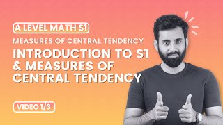 A Level Math  S1  Introduction to S1 and Measures of central tendency [upl. by Huber]