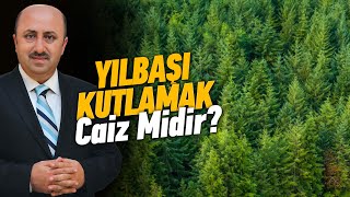 Yılbaşı Kutlamak Günah Mıdır  Ömer Döngeloğlu [upl. by Jehiah684]