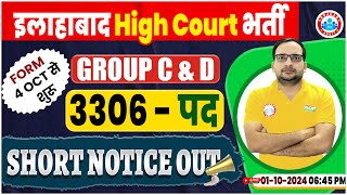 Allahabad High Court Group C amp D Vacancy 2024  3306 Post  AHC Group C and D Form Ankit Bhati Sir [upl. by Idnir641]