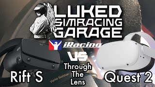 Oculus  Rift S vs Quest 2 out of the box in iracing  Through The Lens [upl. by Infeld838]