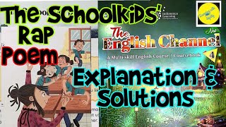 The Schoolkids Rap  poem  Class 4 explanationsolutionsSchoolkidsrappoemClass4englishchannelbook [upl. by Anerhs]