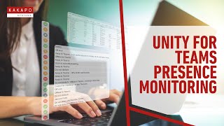 Unity for Teams Presence Monitoring [upl. by Suoivart843]