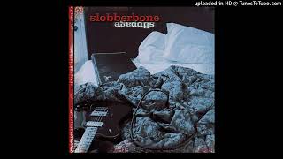 Slobberbone  Back [upl. by Sladen624]