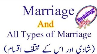 What is marriage types of marriage polygamy polyandry group marriage endogamy homogamy [upl. by Notgnirra]