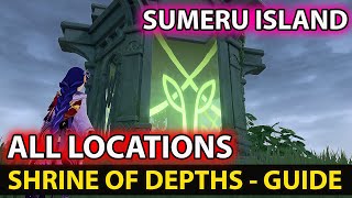 All Shrines Of Depths Locations In Sumeru Guide  Genshin Impact [upl. by Aissak801]