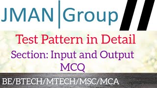 JMAN  GROUP Test Pattern in Detail and Input and Output MCQs Complete Solution [upl. by Meijer533]