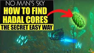 No Mans Sky How To Find Hadal Cores  2022 [upl. by Kir]