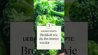 Top 3 Brokkoli Rezepte einfach schnell und super lecker [upl. by Ainevuol]