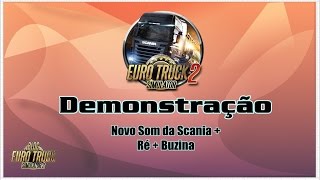 Demonstração  Som Scania  Ré  Buzina Edit Mod Erivann Barbosa By MoD JúNioR HD [upl. by Ehudd]