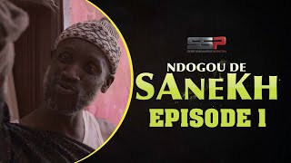 SÉRIE RAMADAN  NDOGOU DE SANEX  EPISODE 1 [upl. by Mikah221]