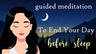 Guided Sleep Meditation to End Your Day [upl. by Ian]