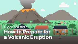 How to Prepare for a Volcanic Eruption  Disasters [upl. by Gideon]